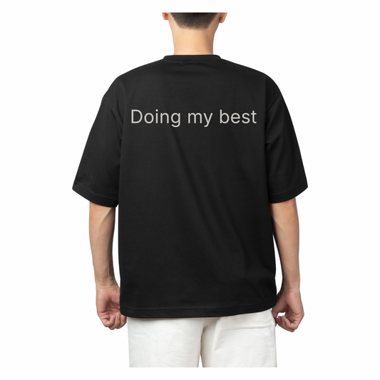Doing My Best - Oversized Tee
